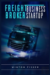 Freight Broker Business Startup
