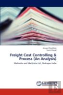 Freight Cost Controlling & Process (An Analysis)