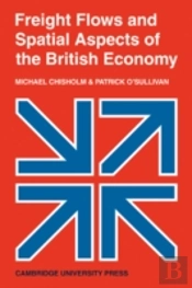 Freight Flows And Spatial Aspects Of The British Economy