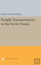 Freight Transportation In The Soviet Union