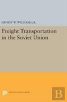 Freight Transportation In The Soviet Union