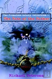 Frenalose Galaxy Collection - The Fate Of The Father
