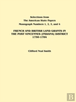 Bertrand.pt - French And British Land Grants In The Post Vincennes (Indiana) District, 1750-1784