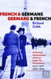 French And Germans, Germans And French