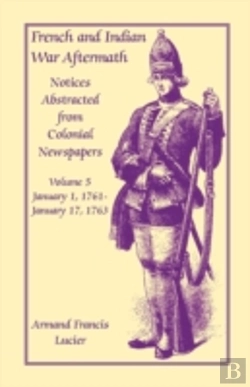 Bertrand.pt - French And Indian War Aftermath: Notices