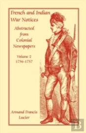 French And Indian War Notices Abstracted