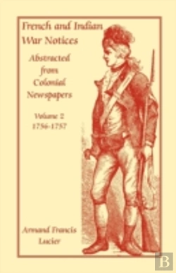 Bertrand.pt - French And Indian War Notices Abstracted
