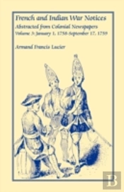 French And Indian War Notices Abstracted