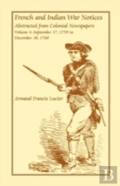 French And Indian War Notices Abstracted
