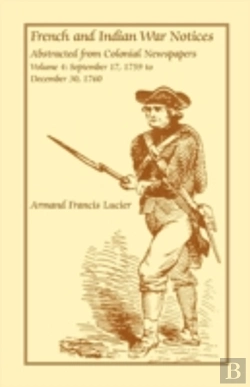 Bertrand.pt - French And Indian War Notices Abstracted