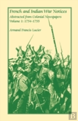 Bertrand.pt - French And Indian War Notices Abstracted