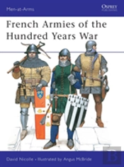 French Armies Of The Hundred Years War