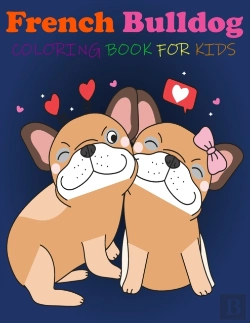 Bertrand.pt - French Bulldog Coloring Book For Kids