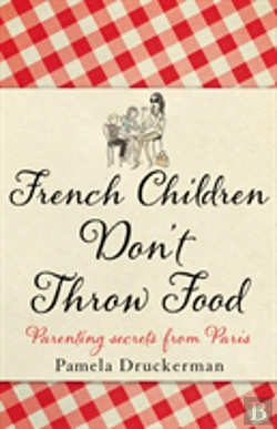 Bertrand.pt - French Children Dont Throw Food