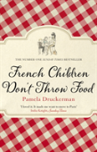 French Children Don'T Throw Food