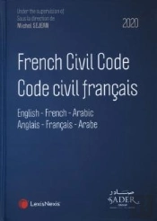 French Civil Code ; Code Civil Français (Édition 2020)