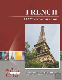 Bertrand.pt - French Clep Test Study Guide