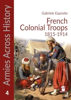 Bertrand.pt - French Colonial Troops, 1815-1914