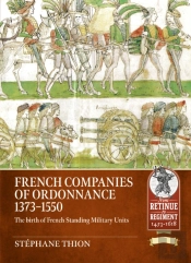 French Companies Of Ordonnance 1373-1550
