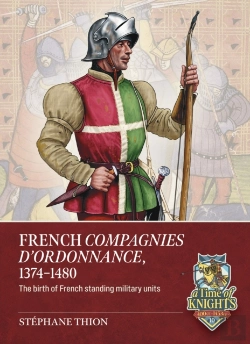 Bertrand.pt - French Companies Of Ordonnance 1373-1550