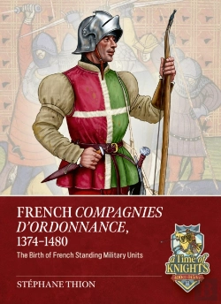 Bertrand.pt - French Companies Of Ordonnance 1373-1550