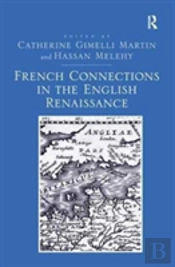French Connections In The English Renaissance