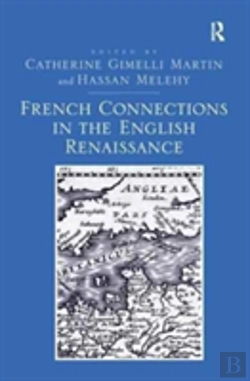 Bertrand.pt - French Connections In The English Renaissance