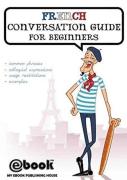 French Conversation Guide For Beginners