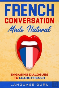 Bertrand.pt - French Conversation Made Natural: Engagi