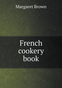 Bertrand.pt - French Cookery Book