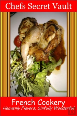 Bertrand.pt - French Cookery: Heavenly Flavors, Sinfully Wonderful