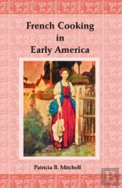 French Cooking In Early America