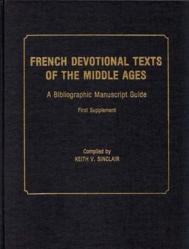 French Devotional Texts Of The Middle Ages, First Supplement