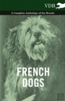 Bertrand.pt - French Dogs - A Complete Anthology Of The Breeds