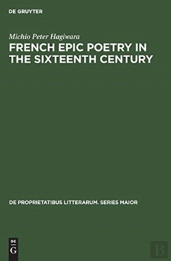 Bertrand.pt - French Epic Poetry In The Sixteenth Century