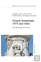 French Feminisms 1975 And After