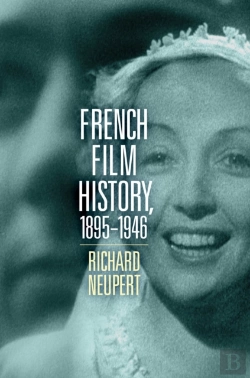 Bertrand.pt - French Film History, 1895â€“1946 Volume 1