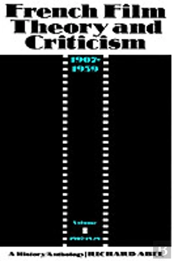 Bertrand.pt - French Film Theory And Criticism, Volume 1