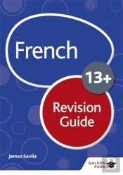 French For Common Entrance 13+ Revision Guide (For The June 2022 Exams)