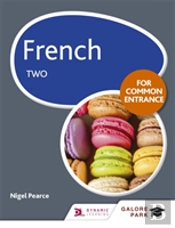 French For Common Entrance Two