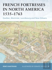 French Fortresses In North America 1535 1763