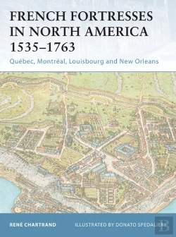 Bertrand.pt - French Fortresses In North America 1535 1763