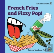 French Fries And Fizzy Pop!