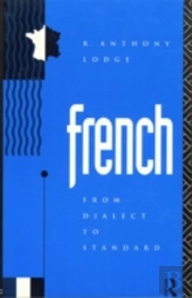 French: From Dialect To Standard