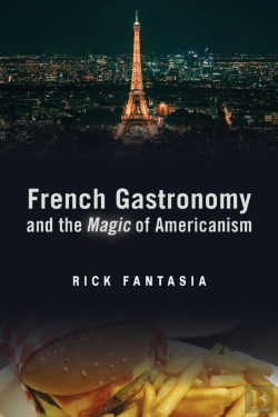 Bertrand.pt - French Gastronomy And The Magic Of Americanism