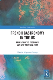 French Gastronomy In The Us