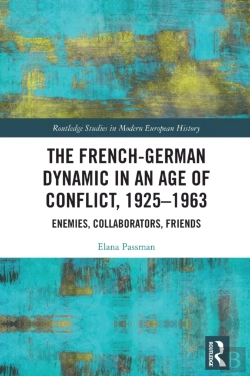 Bertrand.pt - French-German Dynamic In An Age Of Conflict, 1925-1963