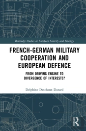 French-German Military Cooperation And European Defence