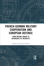 French-German Military Cooperation And European Defence
