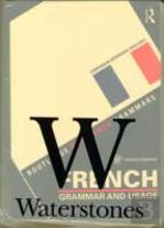 French Grammar And Usage + Practising French Grammar